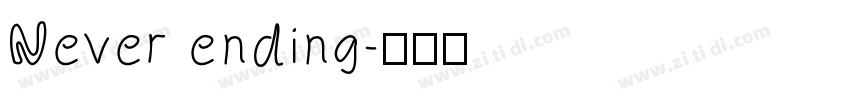 Never ending字体转换